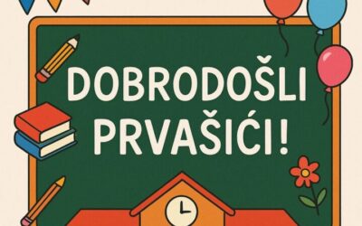 PRVI DAN ŠKOLE – OBAVIJEST ZA PRVE RAZREDE